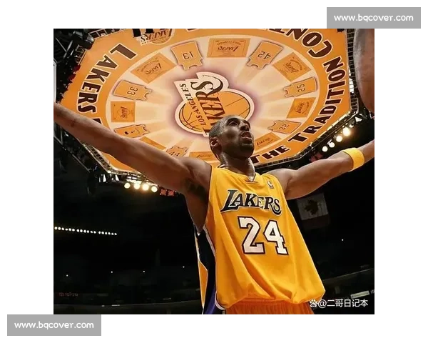 从比赛录像重温科比篮球生涯高光时刻与不朽精神传承经典对决瞬间